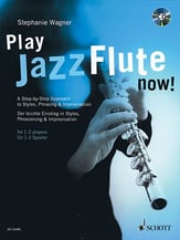 Play Jazz Flute Now! Flute Solo BK/CD, opt. duet cover